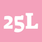 25L